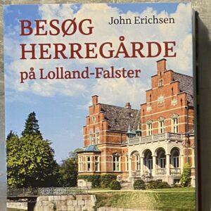 Guide: Herregarde på Lolland-Falster